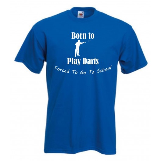 Born To Play Darts Forced To Go To School Kids T-Shirt