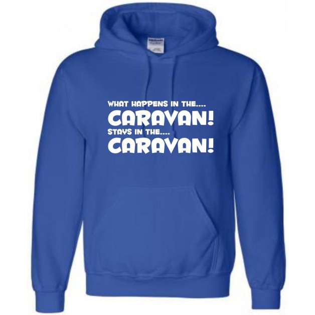 What Happens In The Caravan Hoodie 
