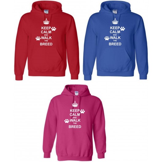 Keep Calm Walk the Dog (any breed) Hoodie